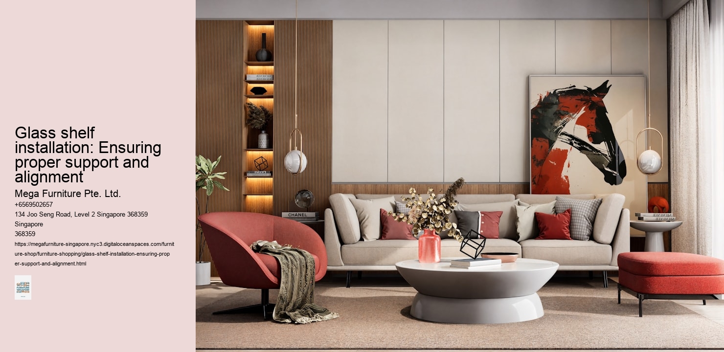 Glass shelf installation: Ensuring proper support and alignment