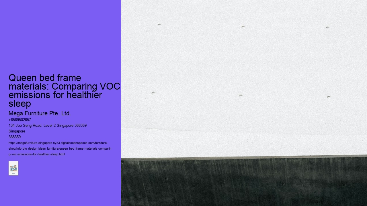 Queen bed frame materials: Comparing VOC emissions for healthier sleep