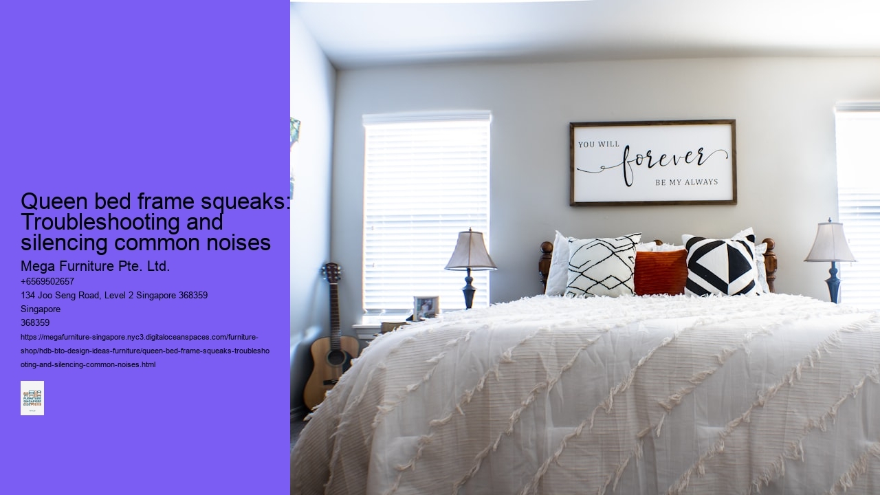 Queen bed frame squeaks: Troubleshooting and silencing common noises