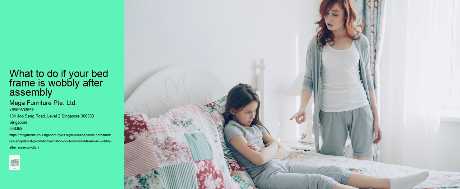 What to do if your bed frame is wobbly after assembly