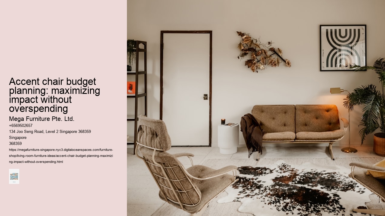 Accent chair budget planning: maximizing impact without overspending