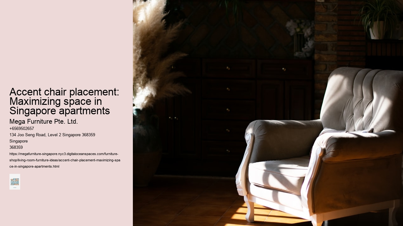 Accent chair placement: Maximizing space in Singapore apartments