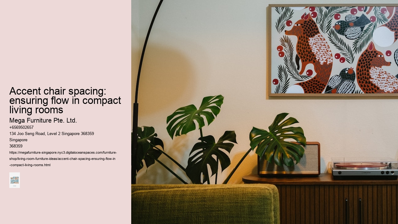 Accent chair spacing: ensuring flow in compact living rooms