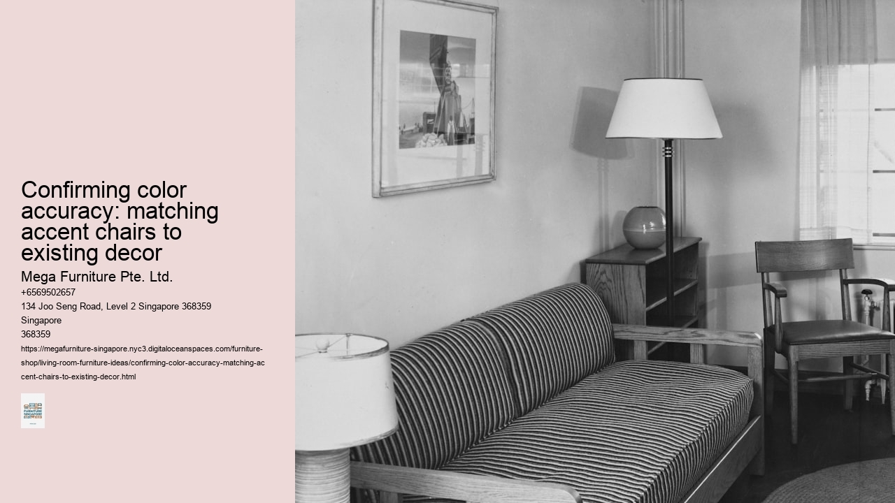 Confirming color accuracy: matching accent chairs to existing decor