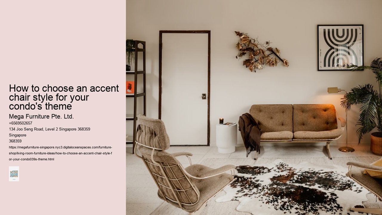 How to choose an accent chair style for your condo's theme