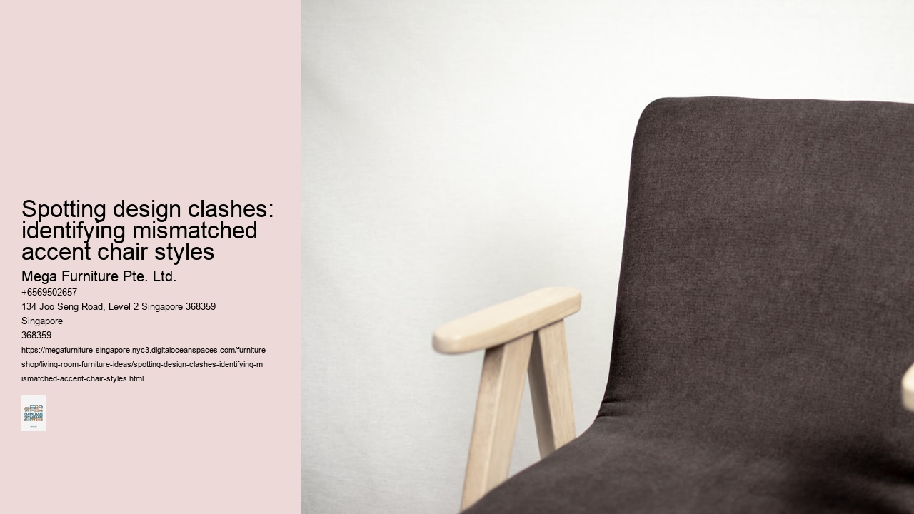 Spotting design clashes: identifying mismatched accent chair styles