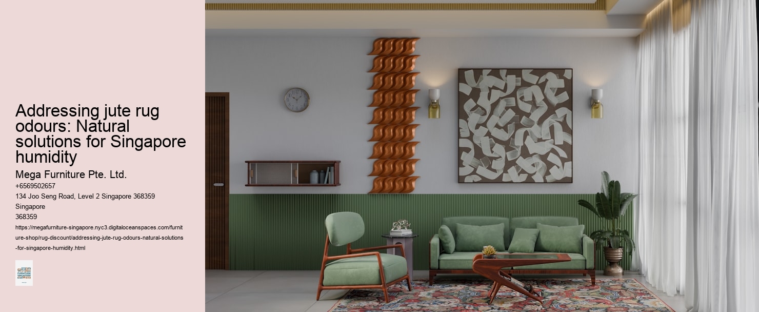 Addressing jute rug odours: Natural solutions for Singapore humidity