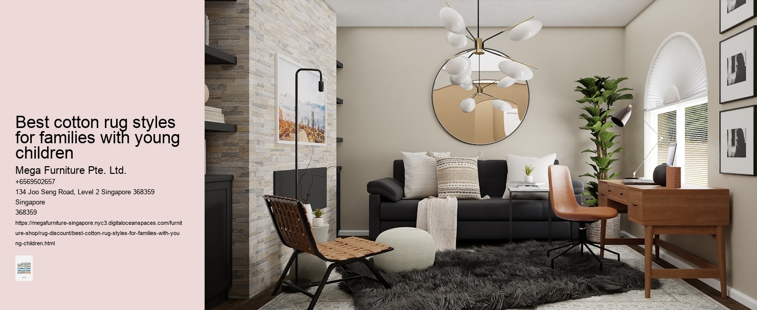 Best cotton rug styles for families with young children