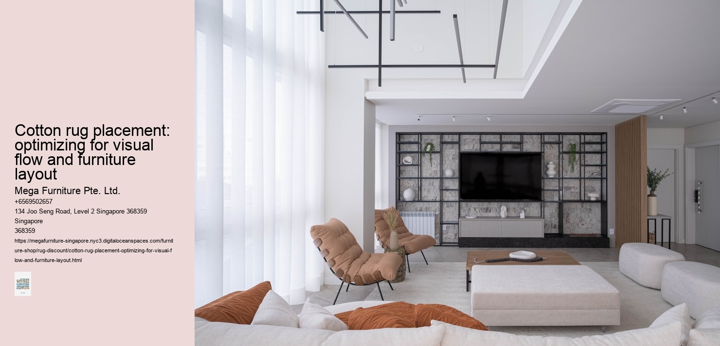 Cotton rug placement: optimizing for visual flow and furniture layout