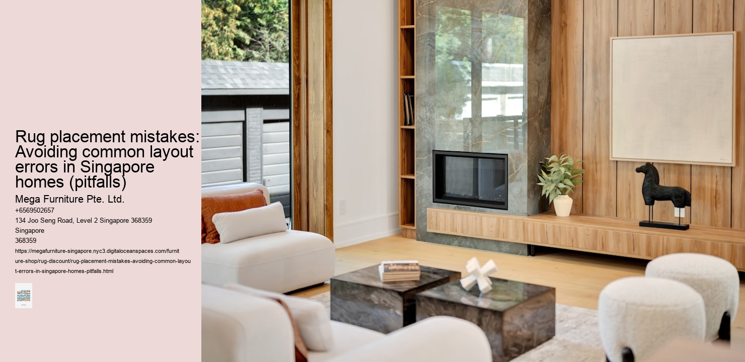 Rug placement mistakes: Avoiding common layout errors in Singapore homes (pitfalls)