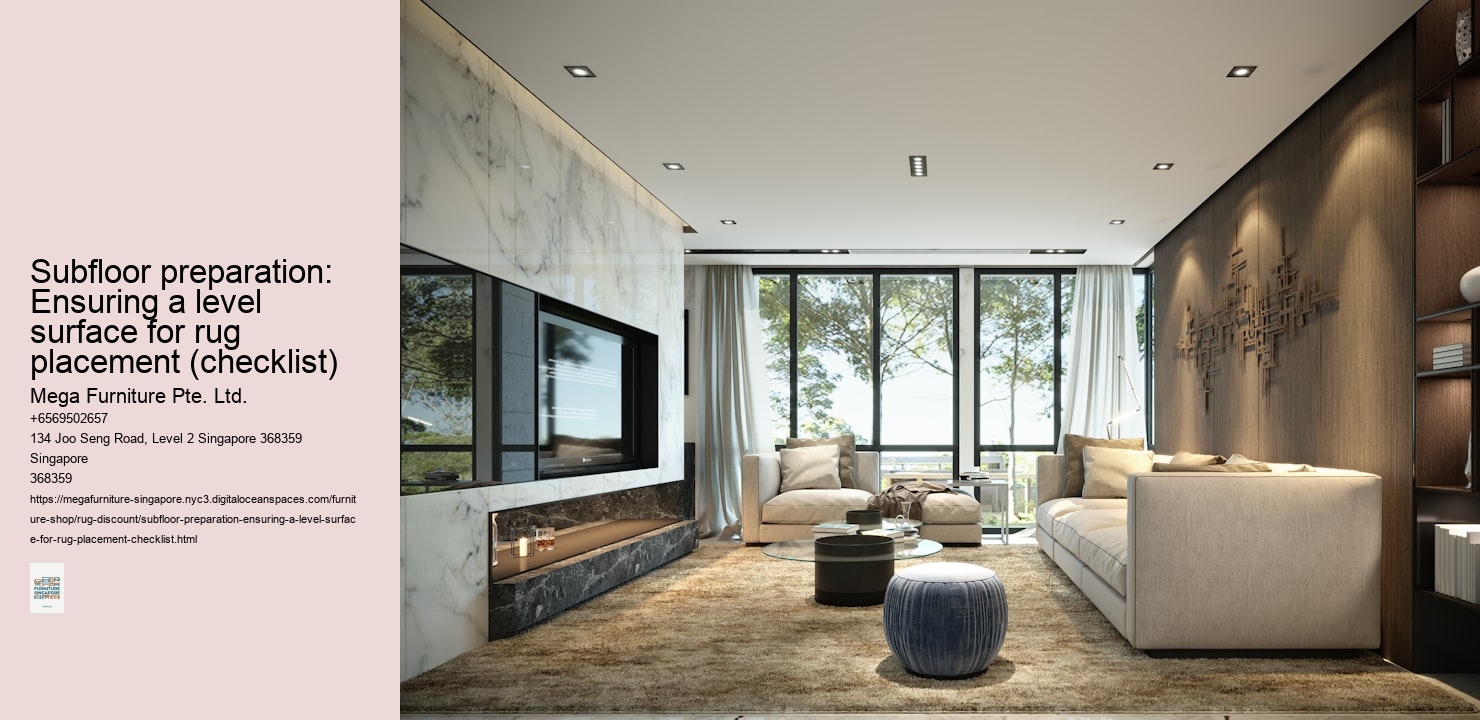 Subfloor preparation: Ensuring a level surface for rug placement (checklist)