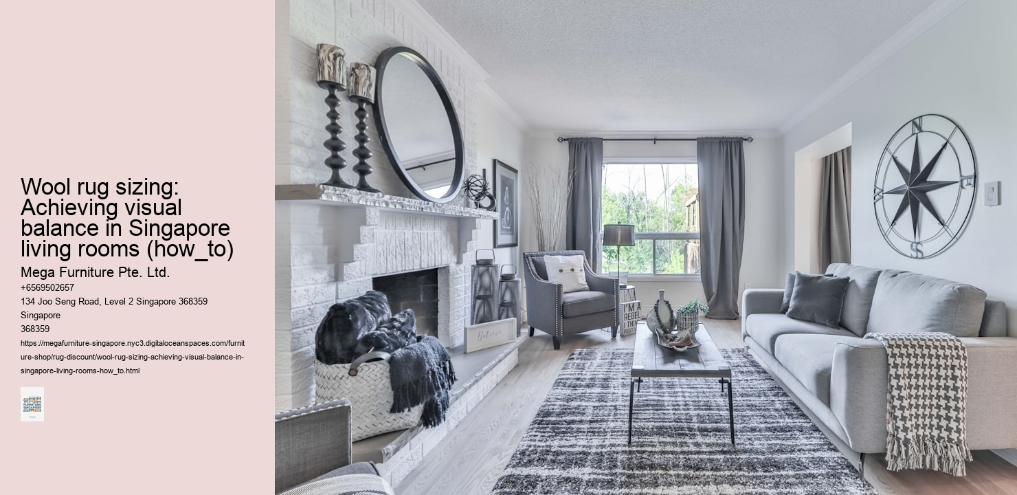 Wool rug sizing: Achieving visual balance in Singapore living rooms (how_to)