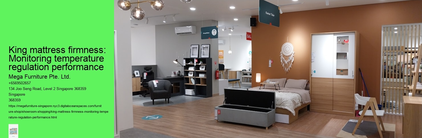 King mattress firmness: Monitoring temperature regulation performance