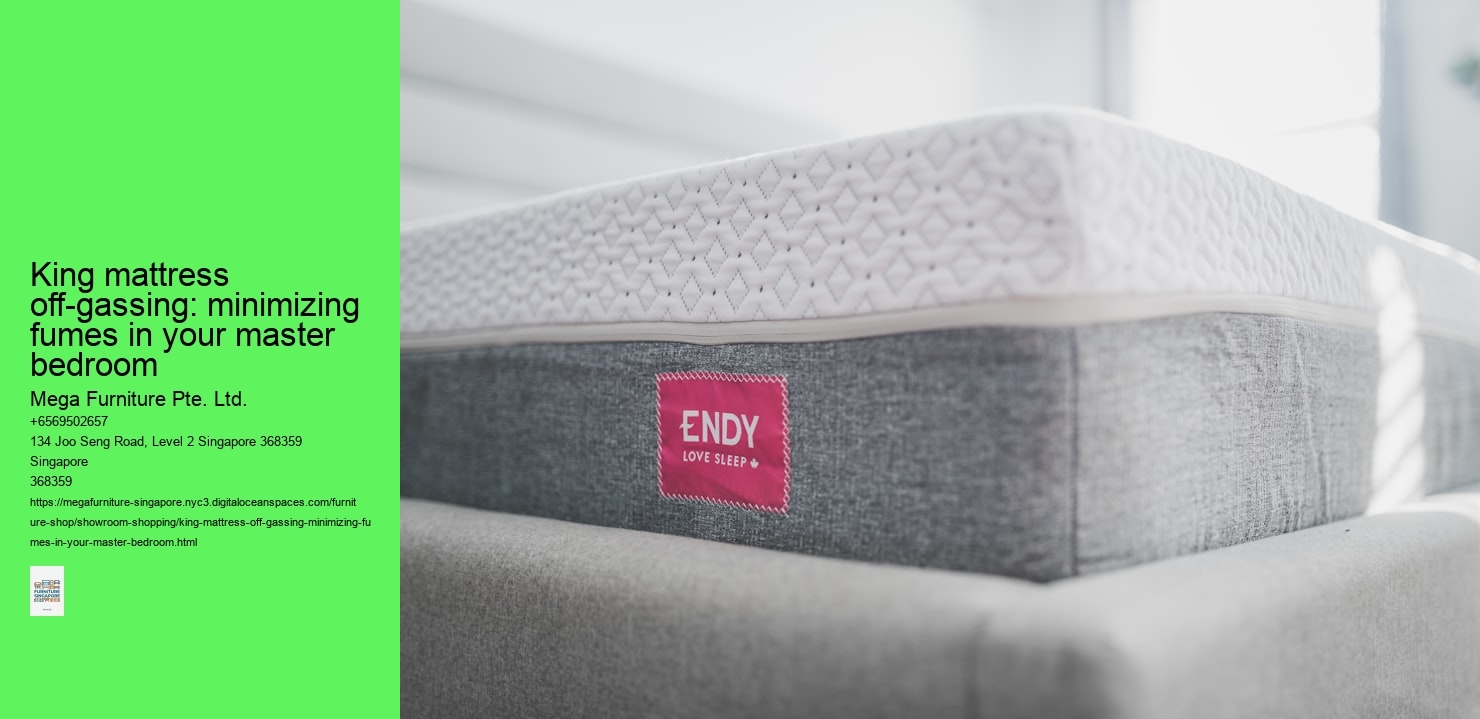 King mattress off-gassing: minimizing fumes in your master bedroom