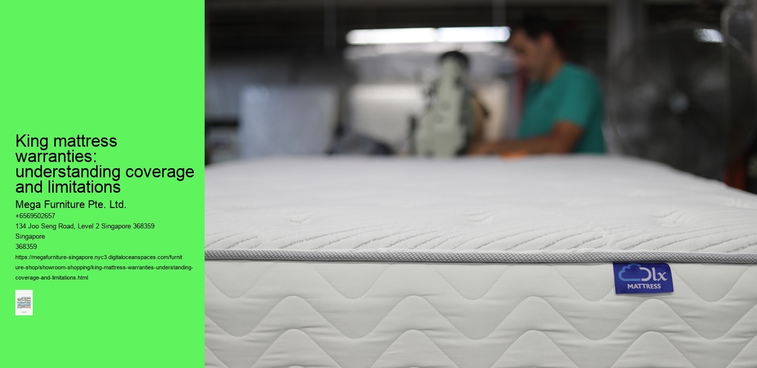 King mattress warranties: understanding coverage and limitations